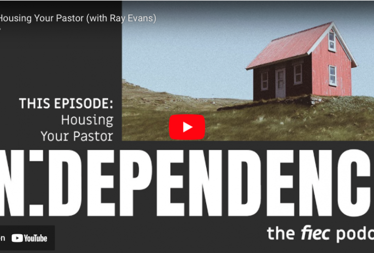 Housing Your Pastor (with Ray Evans)
