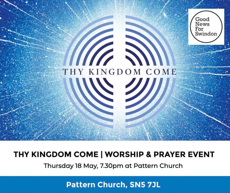 Thy Kingdom Come – Worship & Prayer Event
