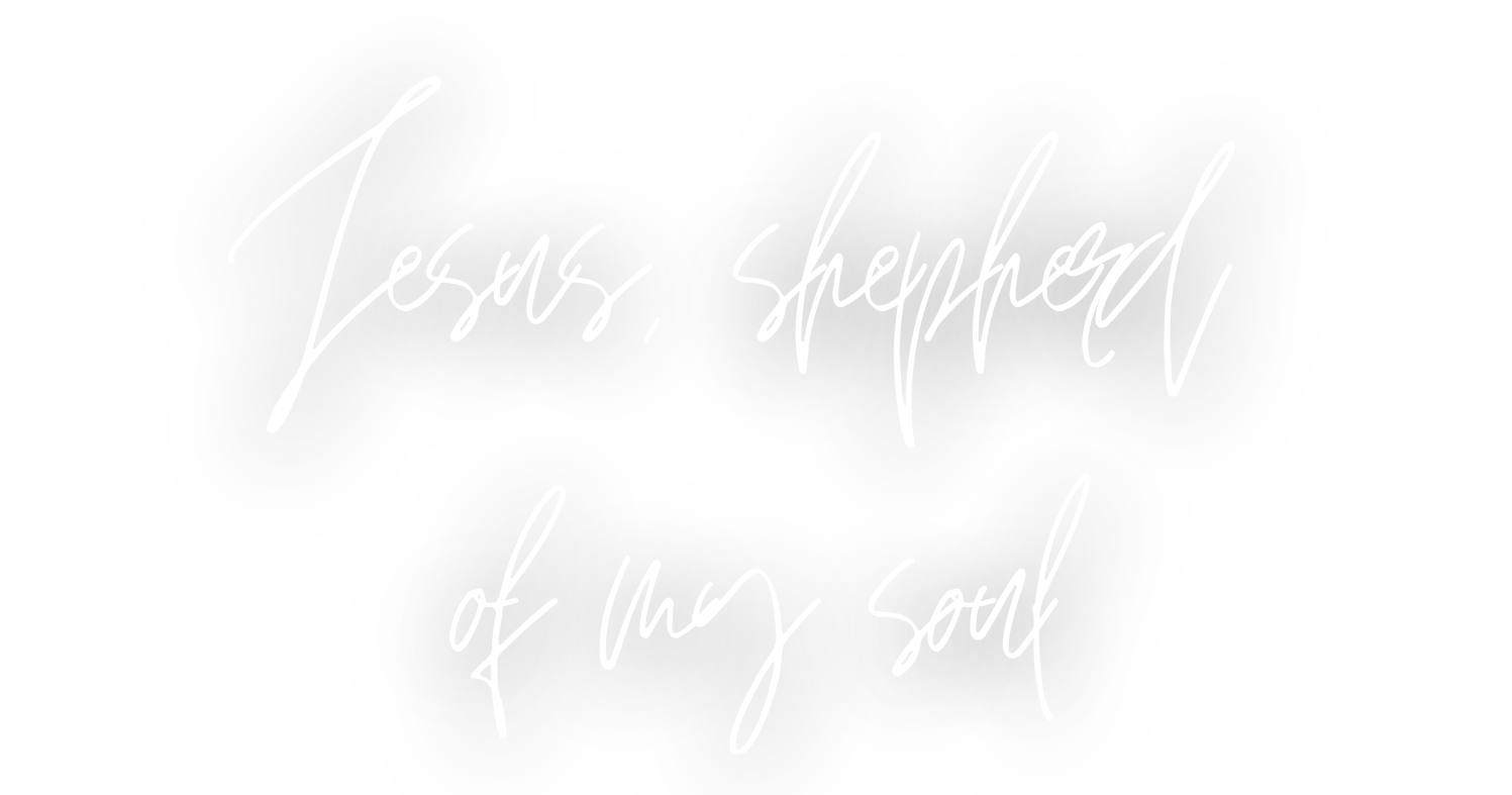 Jesus-Shepherd-of-my-soul.-6.png