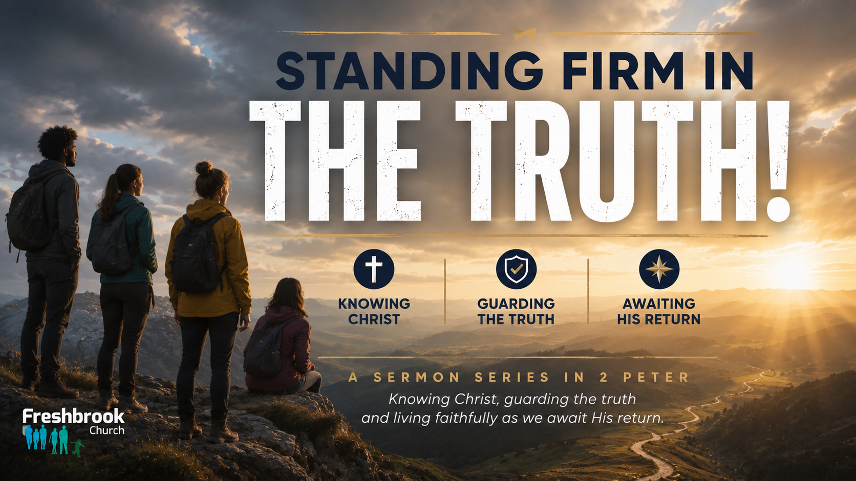 Standing Firm in the Truth!